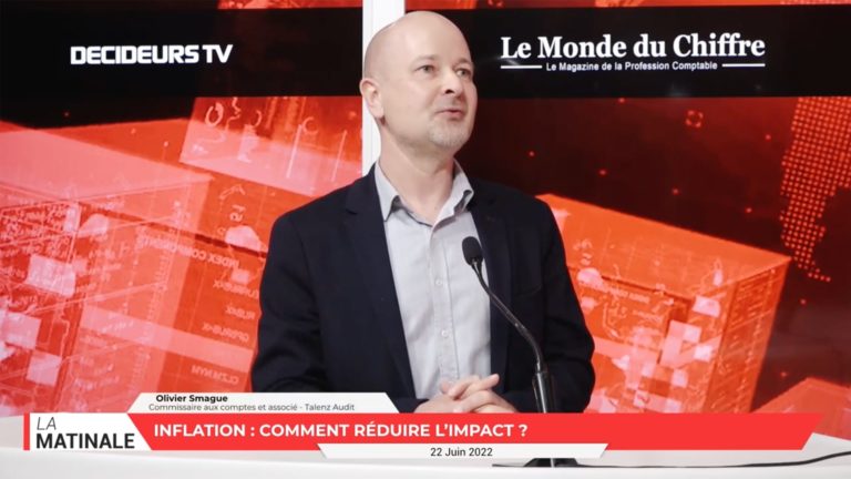 La matinale du monde du chiffre – émission du 22 juin 2022 – Olivier Smague, Associé, Talenz Audit